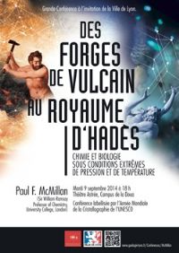 Grande conférence de Paul F McMillan, chimie et biologie. Le mardi 9 septembre 2014 à Lyon. Rhone.  18H00
